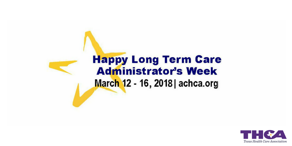 TXHCA's tweet photo. Take a moment to thank a #LongTermCare administrator for carrying the heavy burden of #leadership at any one of Texas’ more than 1,200 nursing homes this week. Struggling against the odds, they keep things running smoothly every day. #LTCAWeek18 https://t.co/EPM8V1NZrb