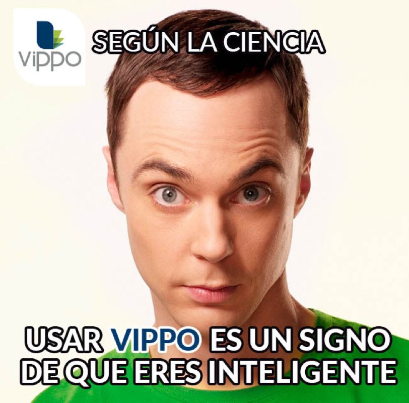 Escucha los sabios consejos de Sheldon Cooper y únete a la familia Vippo #VippoMeme
#Tendencia #Caracas #Venezuela