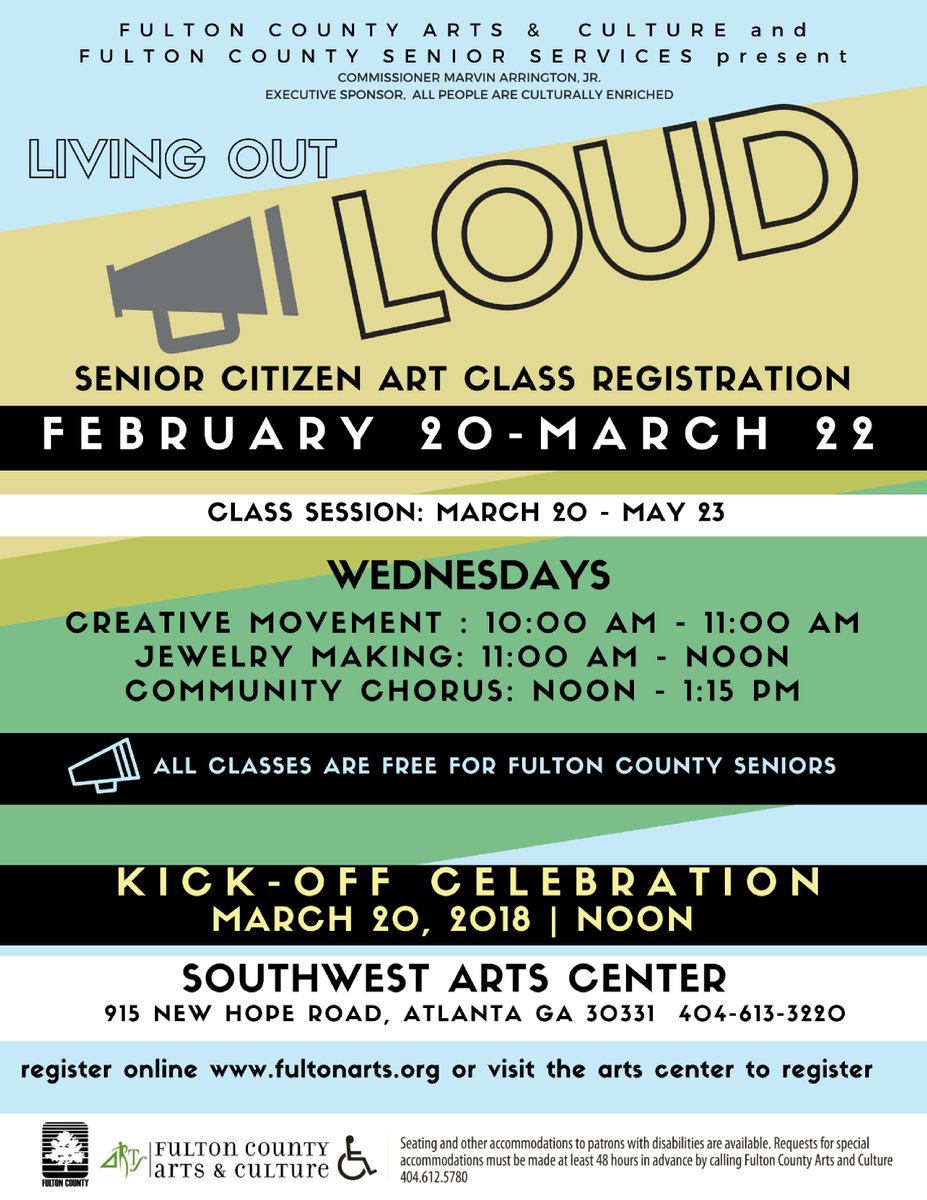 FultonInfo's tweet photo. There is still time for seniors to register for free arts classes through the Living Out Loud program. @FULTONARTS will host 2 kick off celebrations on 3/20 at 10am at the South Fulton Arts Center &amp; Noon at the Southwest Arts Center. @FultonComm5 will be the featured speaker. https://t.co/qPcNhu86jb