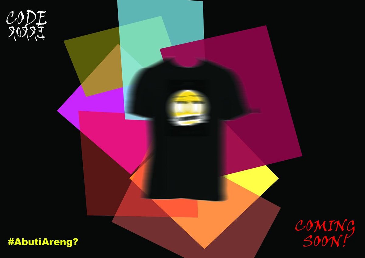_CodeError's tweet image. #AbutiAreng ??? Are you ready ?? #CodeError
