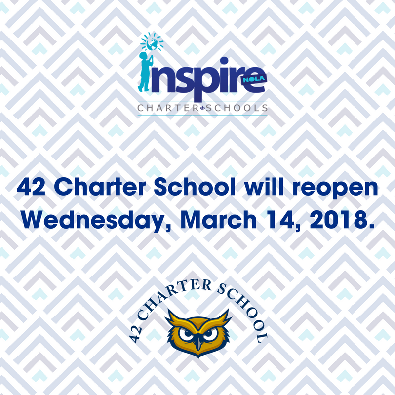 InspireNOLA's tweet photo. 42 Charter School will reopen Wednesday, March 14, 2018. #InspireNOLA https://t.co/de9SamU7K0