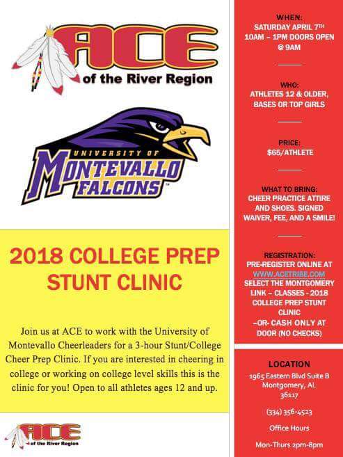 Sign Up today for a 3 hour stunt clinic w the Univ of Montevallo Cheerleaders on April 7! See flyer for more info, registration is open online or you can pay at the door the day of! acetribe.com -  Montgomery Link - Classes - "2018 Montevallo College Prep Stunt Clinic"