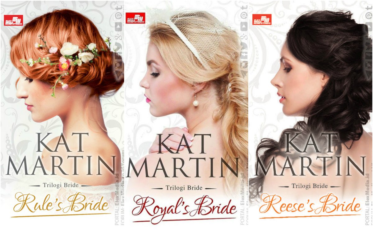 elexmedia's tweet photo. #HR #RulesBride merupakan judul ketiga #BridesTrilogy, karya penulis #KatMartin yg telah menulis lebih dari 55 judul historical dan contemporary novel. https://t.co/be9PKz33jz #novel #buku #fiksi #bukubaru #ElexMedia https://t.co/4Xz6eUxOyc