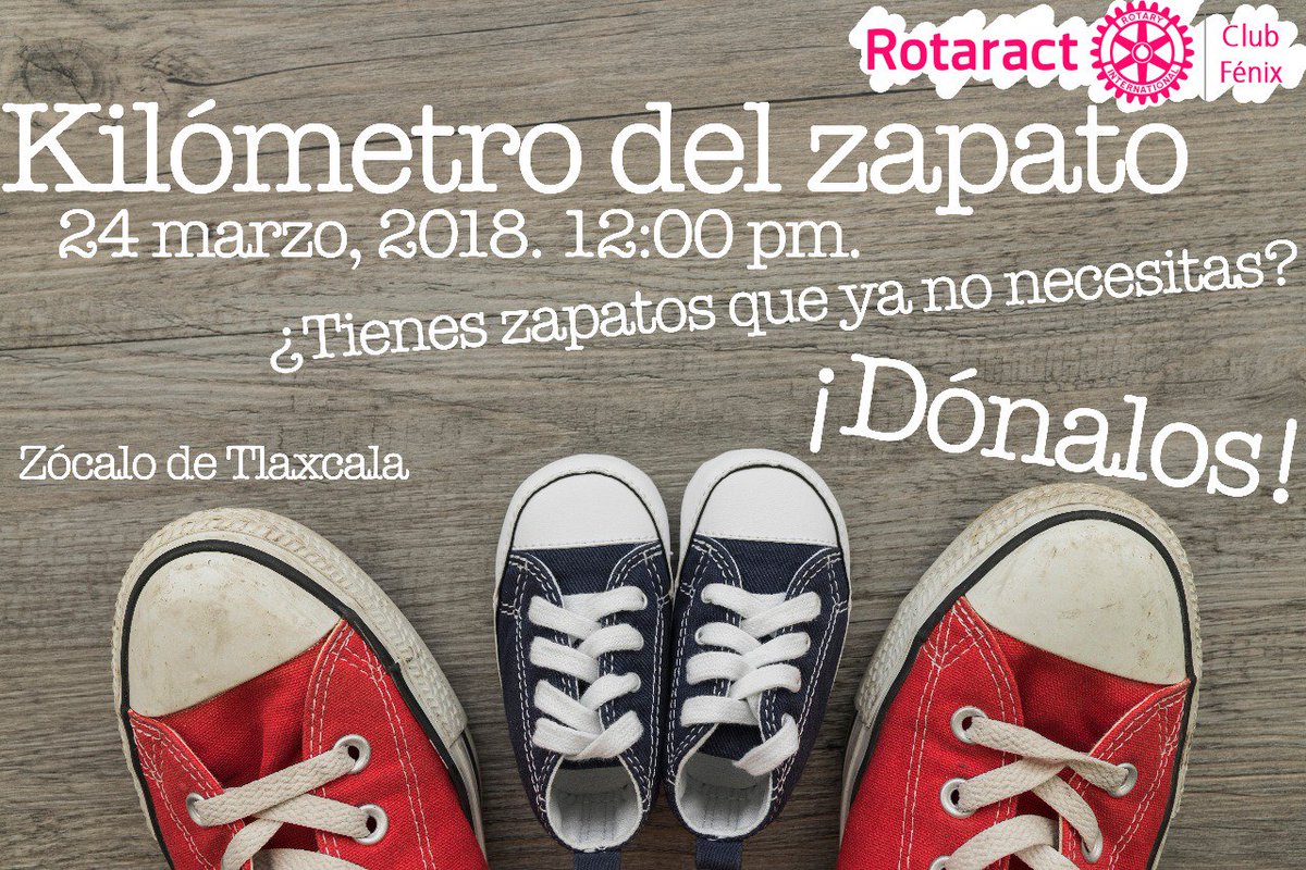 Chapultepolis's tweet photo. #Rotaract Fénix en #Talxcala nos invita a donar zapatos para una buena causa. https://t.co/BrBczo4ROc