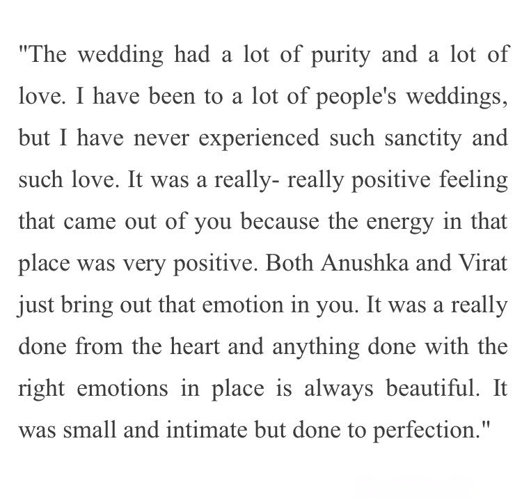 “... Both  @AnushkaSharma &  @imVkohli just bring out that emotion in you. It was really done from the heart & anything done with the right emotions in place is always beautiful. It was small & intimate but done to perfection” -  @MsPunvanity  #Virushka   #VirushkaWedding