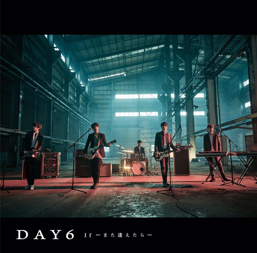 day6official's tweet image. DAY6 JAPAN DEBUT SINGLE 
&amp;lt;If ~Mata Aetara~&amp;gt;

day6japan.com

 #DAY6 #If_また逢えたら