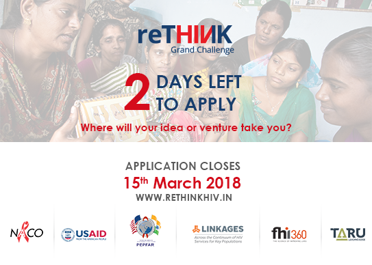 HIVRethink's tweet photo. Just 2 days to go! Hurry, submit your application before 11.59PM, 15th Mar 2018 at https://t.co/zEPLKPWtht . Time is running out, if you have any queries, reach out to rethinkhiv@taru.co.in. We can't wait to see your innovative ideas and tech ventures https://t.co/fSxuLuMidT https://t.co/r7mQ4z8HFx