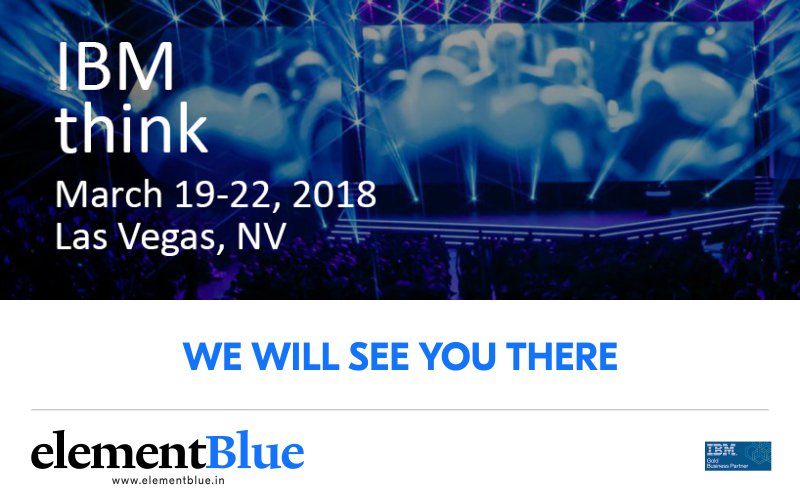 Elementblue_IN's tweet photo. One of the most exciting "business meets technology" events, is slated for the coming week. We'll be there! Will you?
#EBIndia #IBMBP #IBMTHINK2018 https://t.co/OgV6MwWJx9
