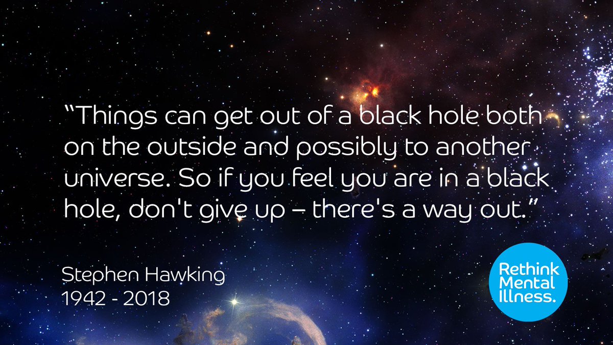 Rethink_'s tweet photo. The uplifting and wise words of Stephen Hawking on mental health. https://t.co/ObEbdXVaNi