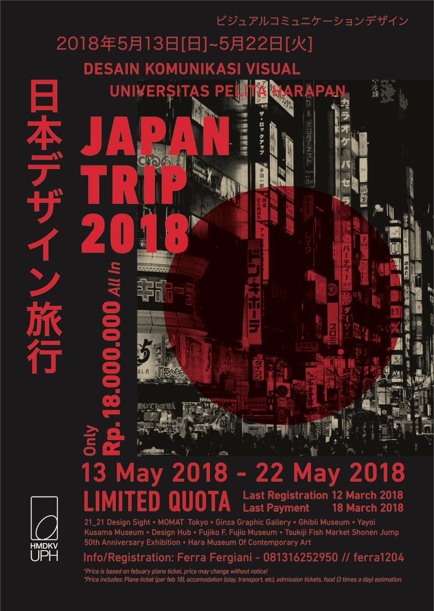 DKV UPH Presents: Tokyo DKV Study Tour!
We invite you to explore Japan like the locals do! We’ll take you deep within the culture, delicacies, up to the art and design of this culturally rich country. 
CP - Ferra Fergiani 081316252950