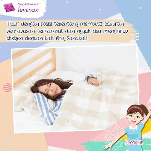 Siapa yang punya kebiasaan tidur terlentang? Hmm...udah tau belum, tidur dengan posisi seperti ini membuat saluran pernapasan terhambat dan nggak bisa menghirup oksigen dengan baik, lho! Jadi nafas kamu bisa berhenti tiba-tiba saat tidur. Bahaya banget kan?