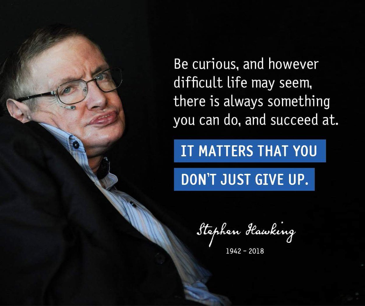 "Try to make sense of what you see and wonder about what makes the universe exist." In memory of one of Science's greatest minds. #RIPStephenHawking