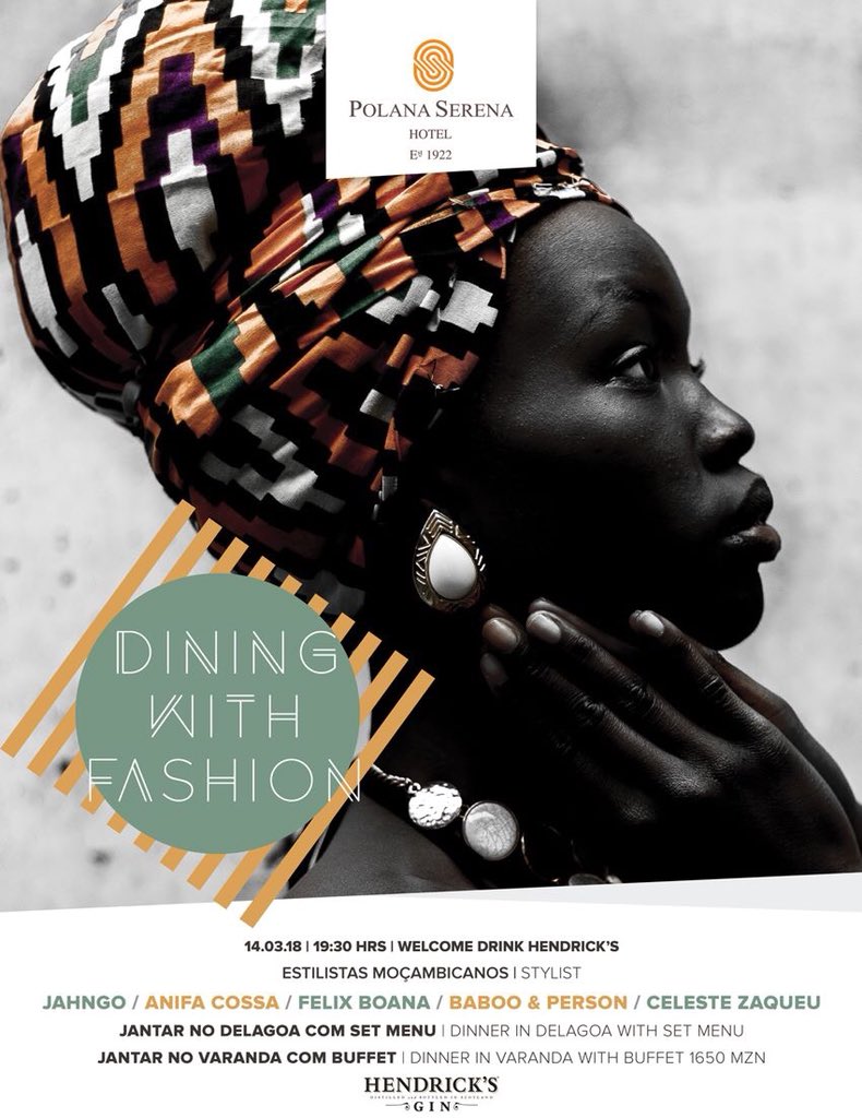 serenahotels's tweet photo. Food and Fashion. Two of our favorite things come together @serenapolana for a special night of Dining with Fashion. Starting tonight, #Diningwith Fashion will be held every three months and will feature local designers and stylist from Maputo. Don't miss out! https://t.co/y60zokPNDg