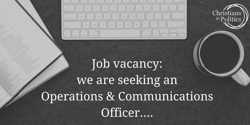 andyflannagan's tweet photo. Are you passionate about politics? Do you want to see Christians engage positively in politics and public life for the common good? We are recruiting for an Operations and Communications Officer for Christians in Politics - more details at https://t.co/7DxJJJFPE0 - please RT https://t.co/RRCaovvzey