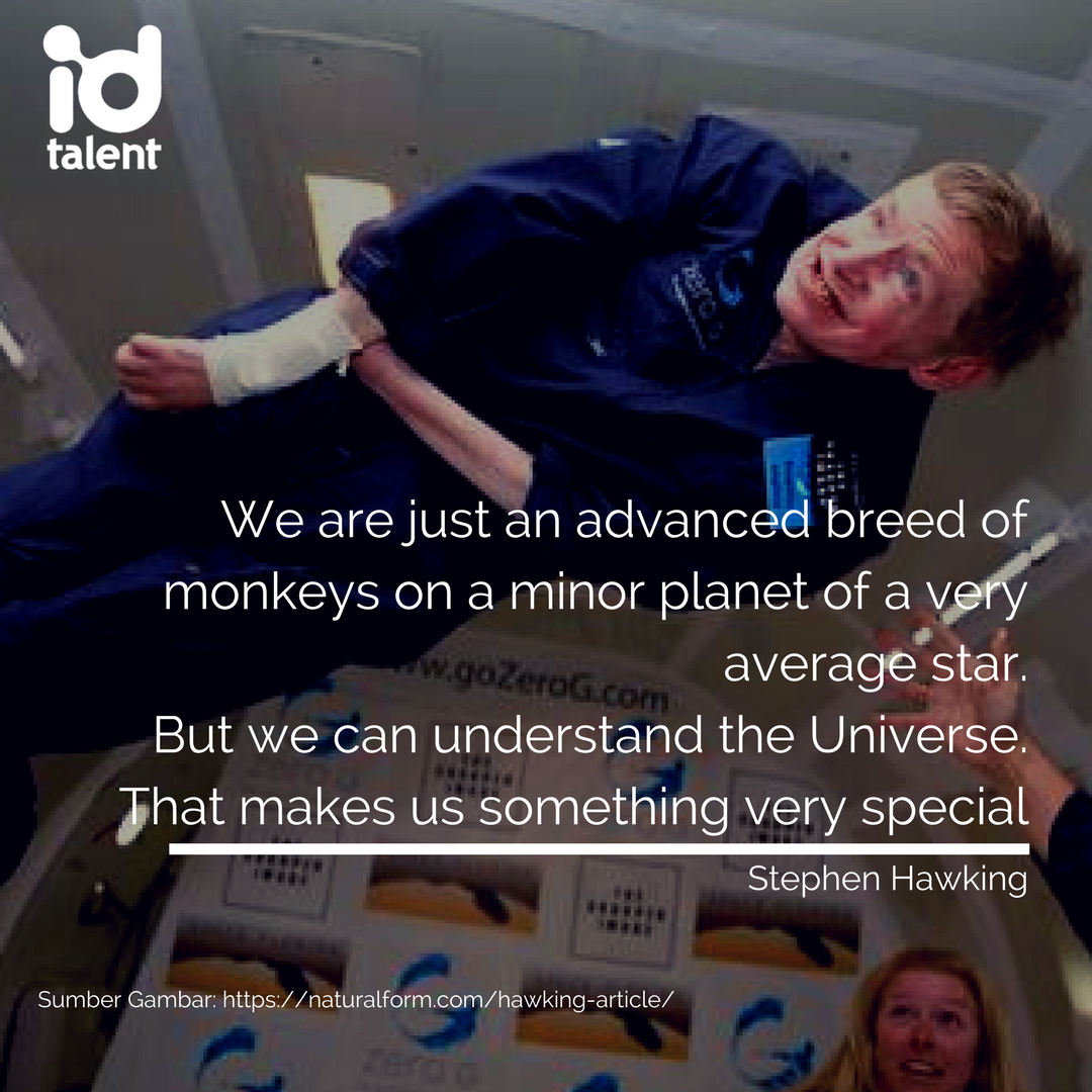 ID_Talent's tweet photo. Selamat jalan Stephen Hawking, Terima kasih atas pandanganmu tentang alam semesta yang luar biasa.
----------
#stephenhawking #physist #science #figure #nasa #space #universe #alamsemesta #ilmupengetahuan #fisika https://t.co/xXi37bsmw9