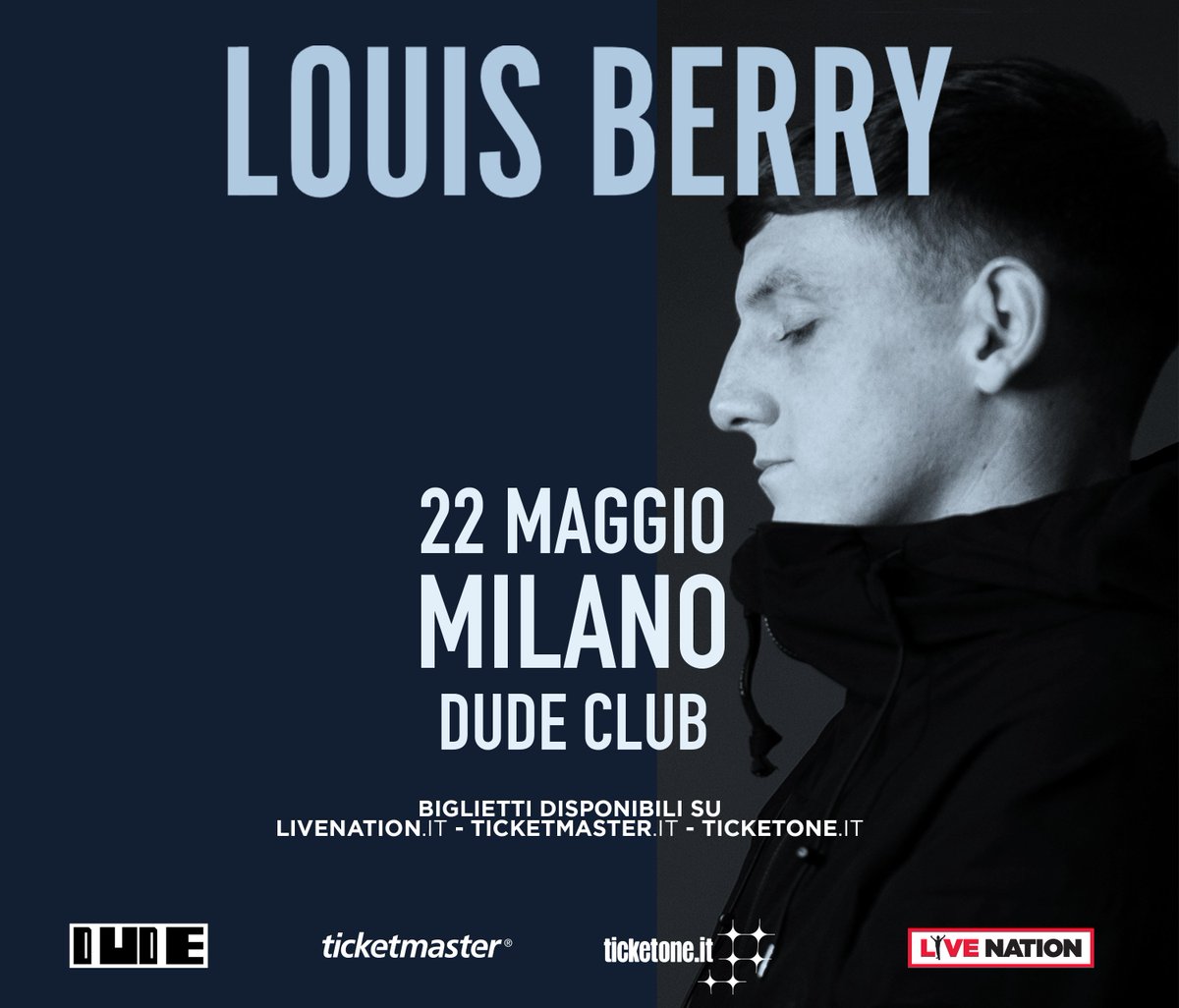 #LouisBerry in Italia per un'unica data! @louisberry 22 maggio · Milano, #DudeClub Biglietti disponibili dalle ore 12.00 di venerdì 16 marzo su > bit.ly/berry_milano