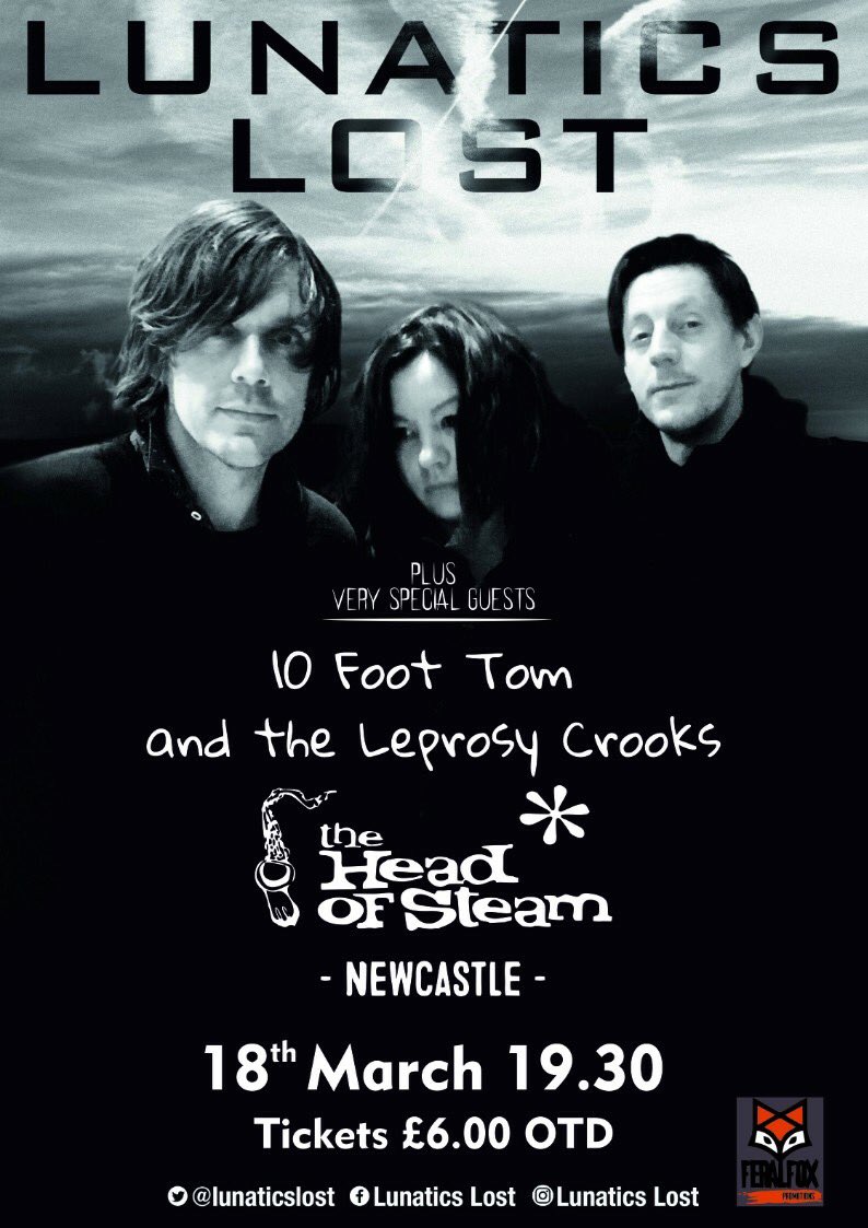 HOS_Newcastle's tweet photo. MARCH 18th 2018 @HOS_Newcastle 

LUNATICS LOST
+ @LeprosyCrooks

£6 OTD
7:30pm
18+

#headofsteam https://t.co/CPYGrD71gA
