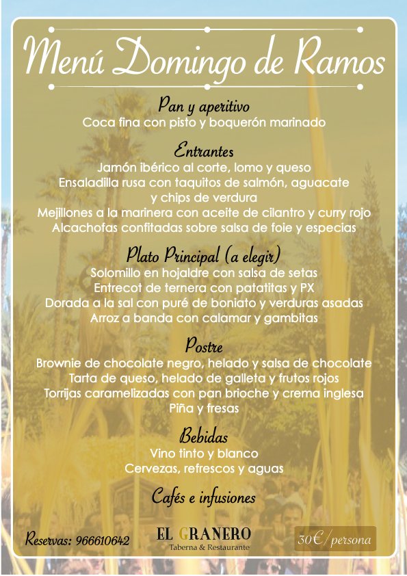 TabernaGranero's tweet photo. Aquí os dejamos el #menú para el #DomingodeRamos. ¿Quién se apunta? 📝 Para reservar llámanos al ☎️ 966610642 ☎️ https://t.co/IgaGwBf1wv