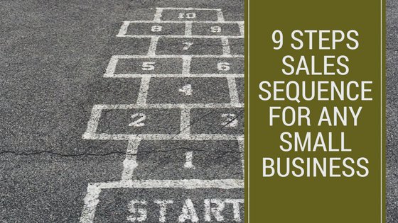 kathyalice's tweet image. RT @smlbizsuccess: The 9 step sales sequence for any #smlbiz bit.ly/2tJPCER