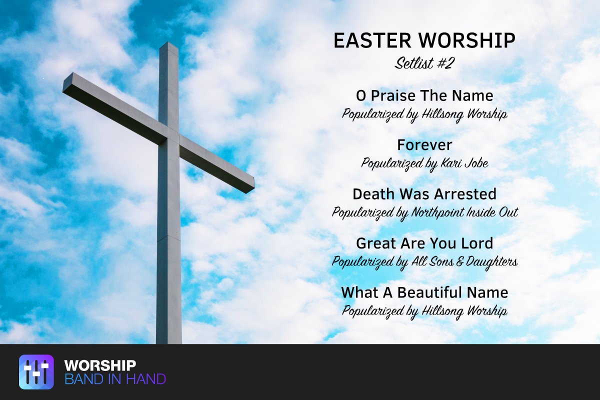 BandinHand's tweet photo. Easter is near and we've carefully curated a series of special Easter setlists designed to help you in your Easter service planning. We rolled out the first setlist last week and Setlist #2 is below. To see both setlists and grab the songs, go to https://t.co/ongZqOGhaR https://t.co/tvRXKHFvUB