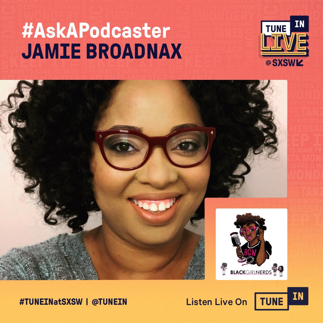 BlackGirlNerds's tweet photo. Got a question for us? #askapodcaster & we might answer it on the SXSW Podcast Stage. Streaming live with #TUNEINatSXSW at 3:30PM CDT! https://t.co/yg6MqBNsUL