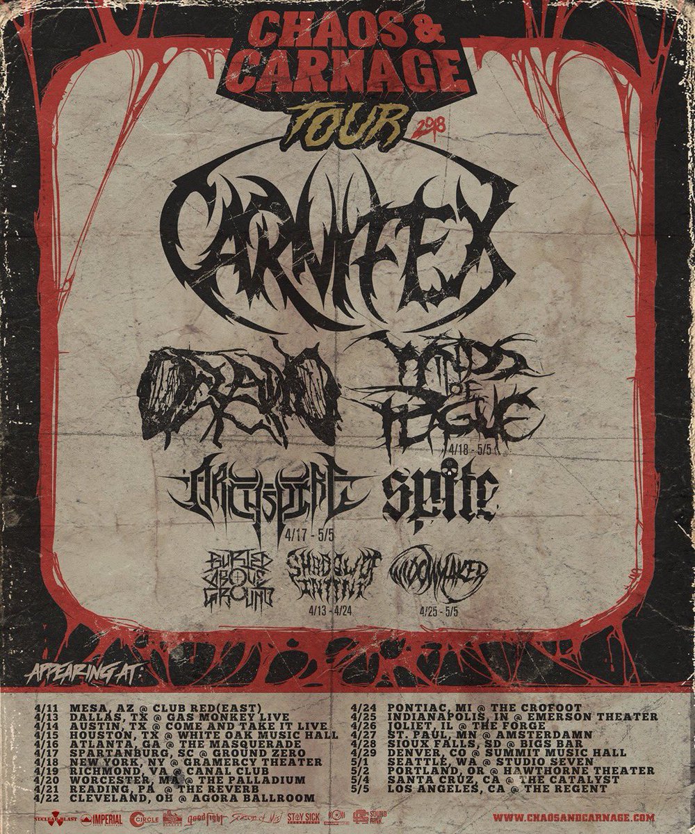 Don’t sleep on tickets to the first #ChaosAndCarnage Tour with Oceano, Winds of Plague, Archspire, Spite, Buried Above Ground, Shadow Of Intent and Widowmaker. RT if you’re coming out!

VIP and GA tix on sale at chaosandcarnage.com #Carnifex