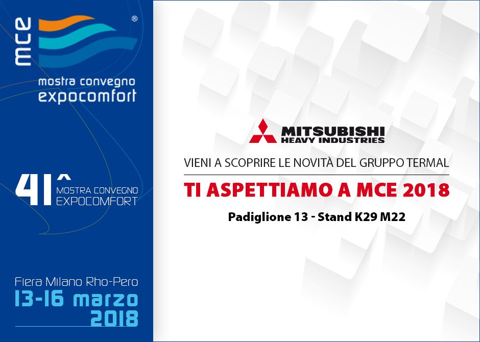 MHIAE_Ltd's tweet photo. If you’re at @mcexpocomfort this week, say hi to our friends from Termal on Stand K29 M22, Pavilion 13. Products on show include our #HYDROLUTION domestic air-to-water #heatpump range, and the KIREIA PLUS series boasting high energy performance and an all-Italian design. #MCE2018 https://t.co/Xmnuld2FLX