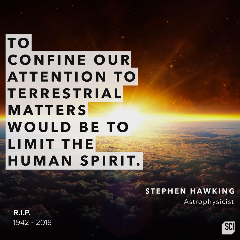 ScienceChannel's tweet photo. R.I.P Stephen Hawking. There is no limit to your spirit. https://t.co/sYwMdBqRye