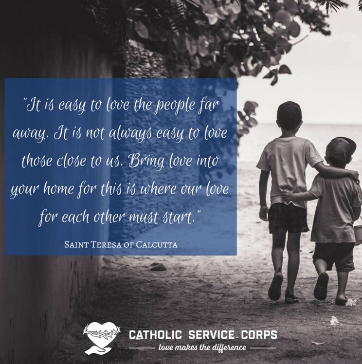 Today's #WisdomWednesday is from St Teresa of Calcutta, who devoted her life to serving others because of her love for Christ. She reminds us that service begins with loving those closest to us, who may be the most difficult to love. #lovemakesthedifference #saintquote #catholic