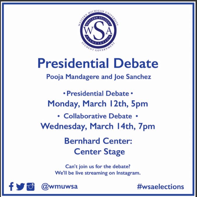 Good Morning Broncos! Be sure to be in attendance for Western Student Association’s Collaborative Debate (TODAY March 14th at 7pm). Will be held in the LL Bernhard Center at the Center Stage.