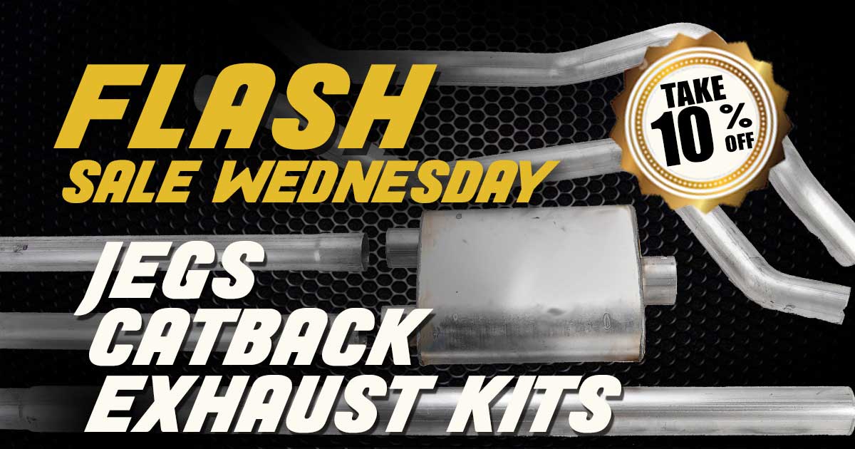 JEGSPerformance's tweet photo. Is Your Vehicle Seen Before Heard or Heard Before Seen?
Check Out Our Flash Sale on JEGS Brand Cat-Back Exhaust Kits, TODAY ONLY, Here:
https://t.co/MFRsYSqRdO
#FlashSaleWednesday #BeHeardBeforeSeen #ILoveJEGS #INeedThis #GottaHaveIt #CatBack #Exhaust #Performance https://t.co/T4tohnZYMe