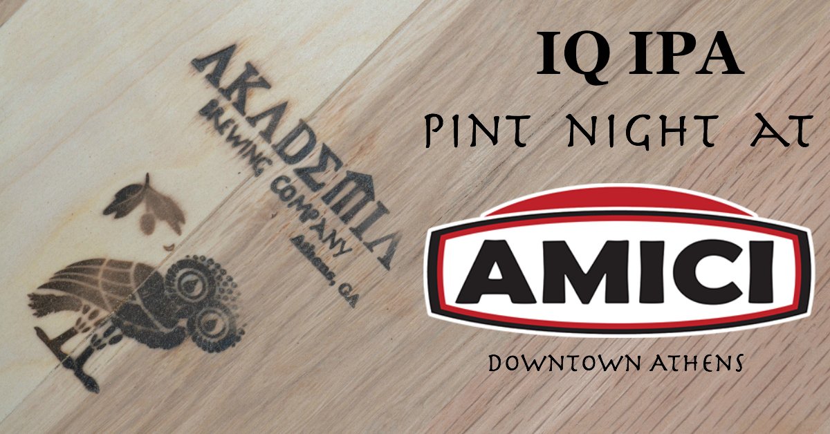 AkademiaBC's tweet photo. Who likes @AmiciAthens #pizza? Who likes #AkademiaBC #craftbeer?! Who likes both of those together? How about with a FREE pint glass?! If you answered "YES" to any of the above, join us next Wednesday for #IQIPA #PintNight! https://t.co/Kb11OcRNHf https://t.co/yU4k5rUO6A