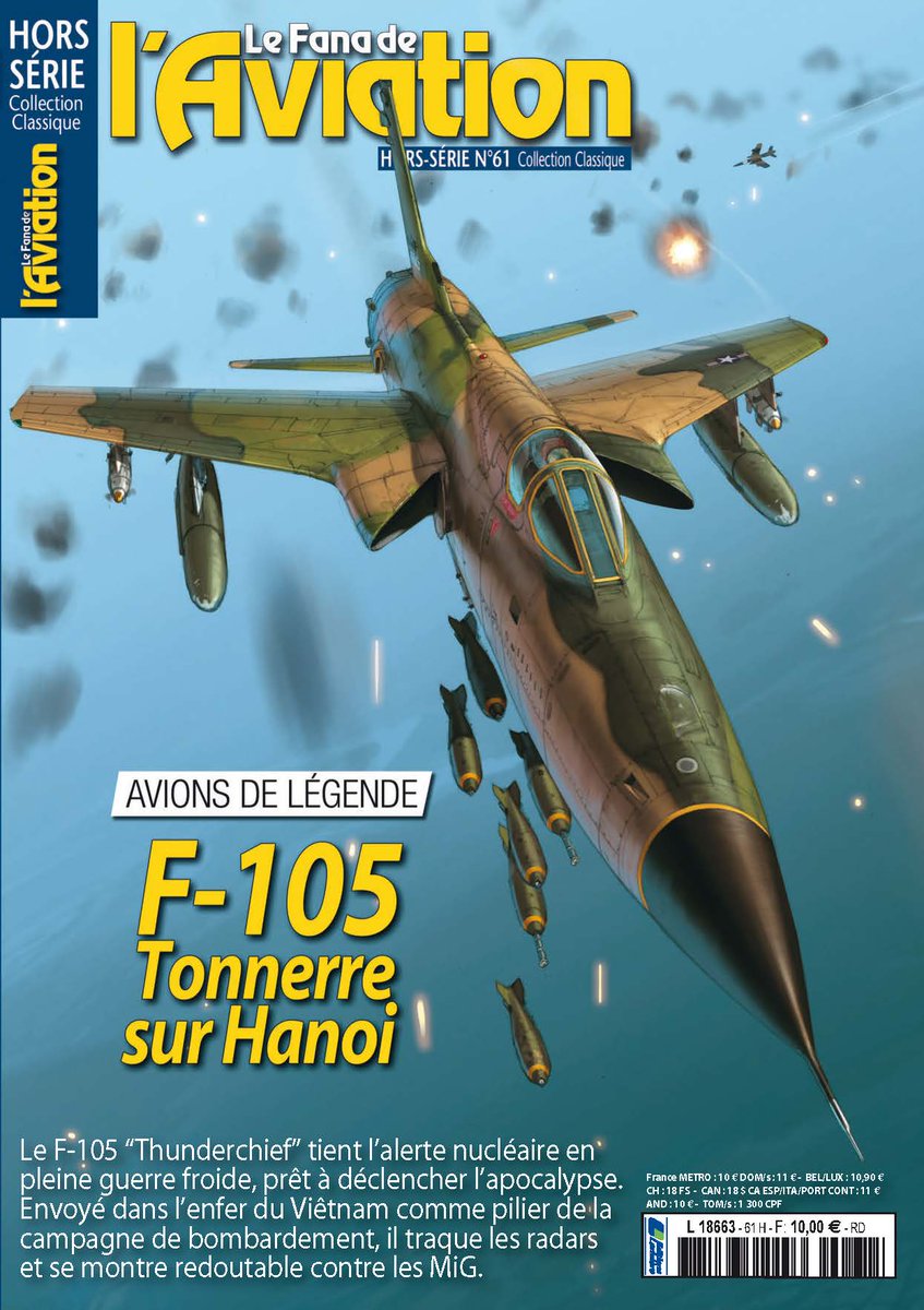 LeFanaDelAviationMag (@fanaaviationmag) on Twitter photo F-105 Thunderchief - Hors-série N°61. L'histoire d'un grand Republic. Depuis la guerre froide jusqu'à l'enfer du Vietnam avec le Thunderchief.
Couv <a href="/RomainHugault/">Romain Hugault</a> F-105 Thunderchief - Hors-série N°61. L'histoire d'un grand Republic. Depuis la guerre froide jusqu'à l'enfer du Vietnam avec le Thunderchief.
Couv <a href="/RomainHugault/">Romain Hugault</a>