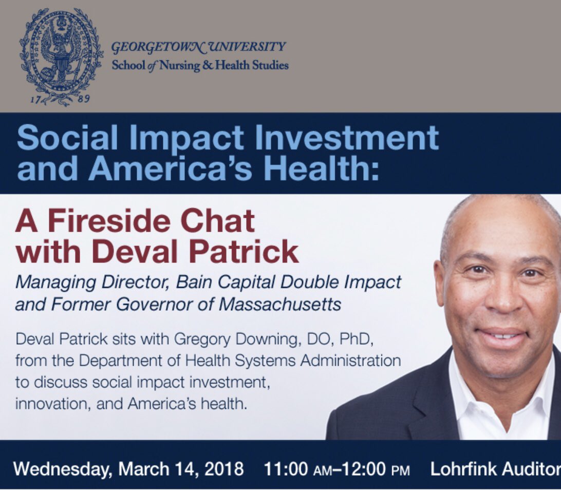 Today @GtownNHS @GtownHSA is hosting @DevalPatrick to discuss social impact investment, innovation and America’s health.