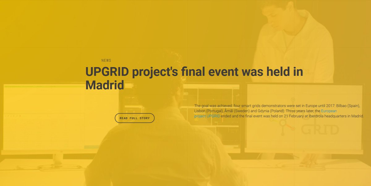 INESCTEC's tweet photo. The goal was achieved:4⃣ #smartgrids demonstrators were set in Europe until 2017: Bilbao 🇪🇸, Lisbon 🇵🇹, Åmål 🇸🇪 and Gdynia 🇵🇱. Three years later, the 🇪🇺 project #UPGRID ended and the final event was held last month at @iberdrola headquarters. #IntelligentEnergy https://t.co/3m5UEfhGMV
