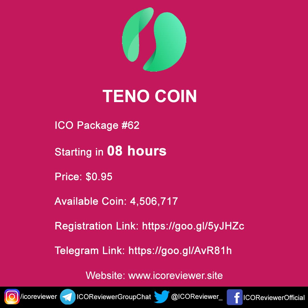 ICOReviewer_'s tweet photo. ICO Package 62 of Teno Coin will be live in 8 hours.
GET YOUR TENO COINS RIGHT NOW!
Price $0.95
Available Coins: 4,506,717
Registration Link: https://t.co/4bZu9VWVum
Telegram group: https://t.co/wC633JPR9H
Regards,
#ICOReviewer #teno #tenocoin #tenoico
https://t.co/oe50fst2f1 https://t.co/wOTZLGGrYE