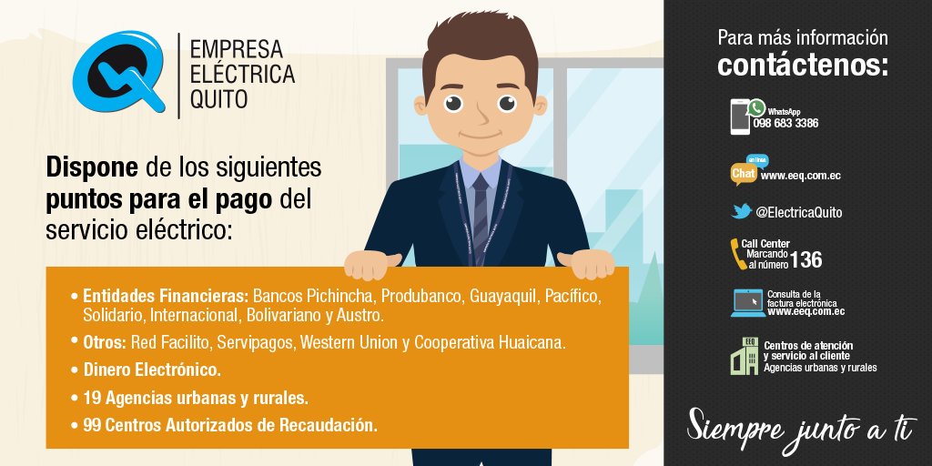 ElectricaQuito's tweet photo. La #EEQ trabaja para ti, disponemos de los siguientes puntos de pago del servicio eléctrico. https://t.co/DZ46TE39ZP