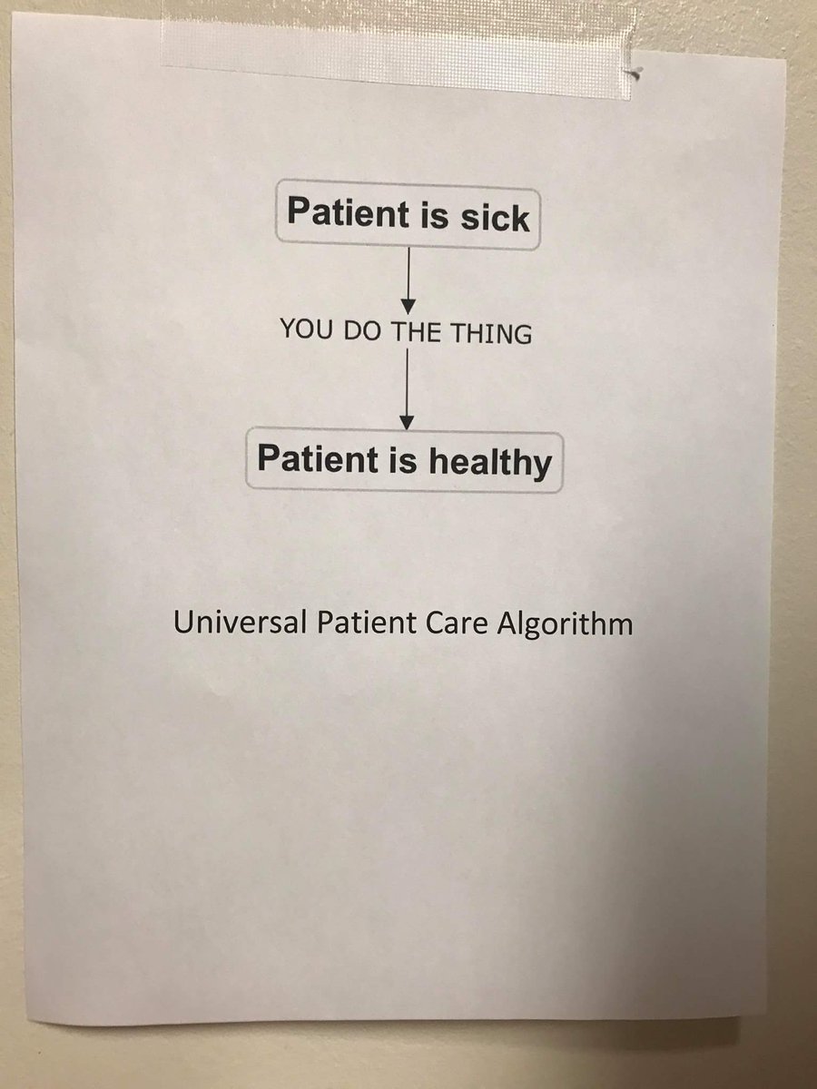 Nursingstress's tweet photo. I found an algorithm of how to make every patient better! https://t.co/olAillki59