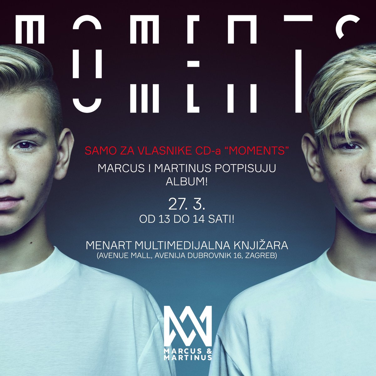 MenartLabel's tweet photo. @marcusmartinus potpisuju albume "Moments" u Menart Multimedijalnoj knjižari u @AvenueMallZg. 27. 3. samo od 13 do 14 sati! Autogrami i fotkanje samo za one koji dođu s CD-om "Moments" #moments #MarcusAndMartinus #menart #potpisivanje @SonyMusicNorway https://t.co/3t52zGPBFq
