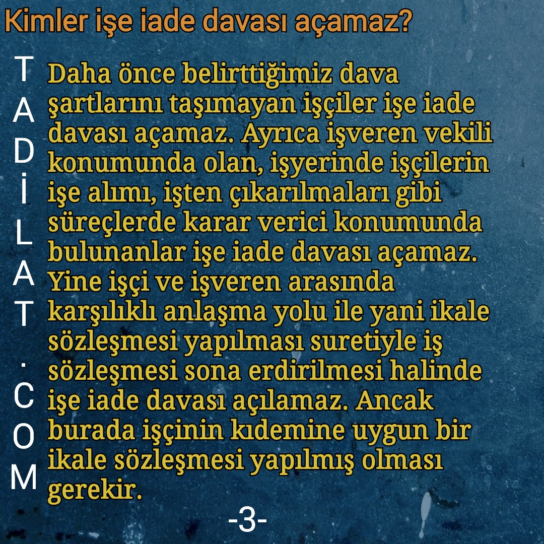 tadilatcomm's tweet photo. İŞE İADE DAVASI İLE İLGİLİ BİLMEMİZ GEREKENLER - 1 - https://t.co/QLYGK2LLNm