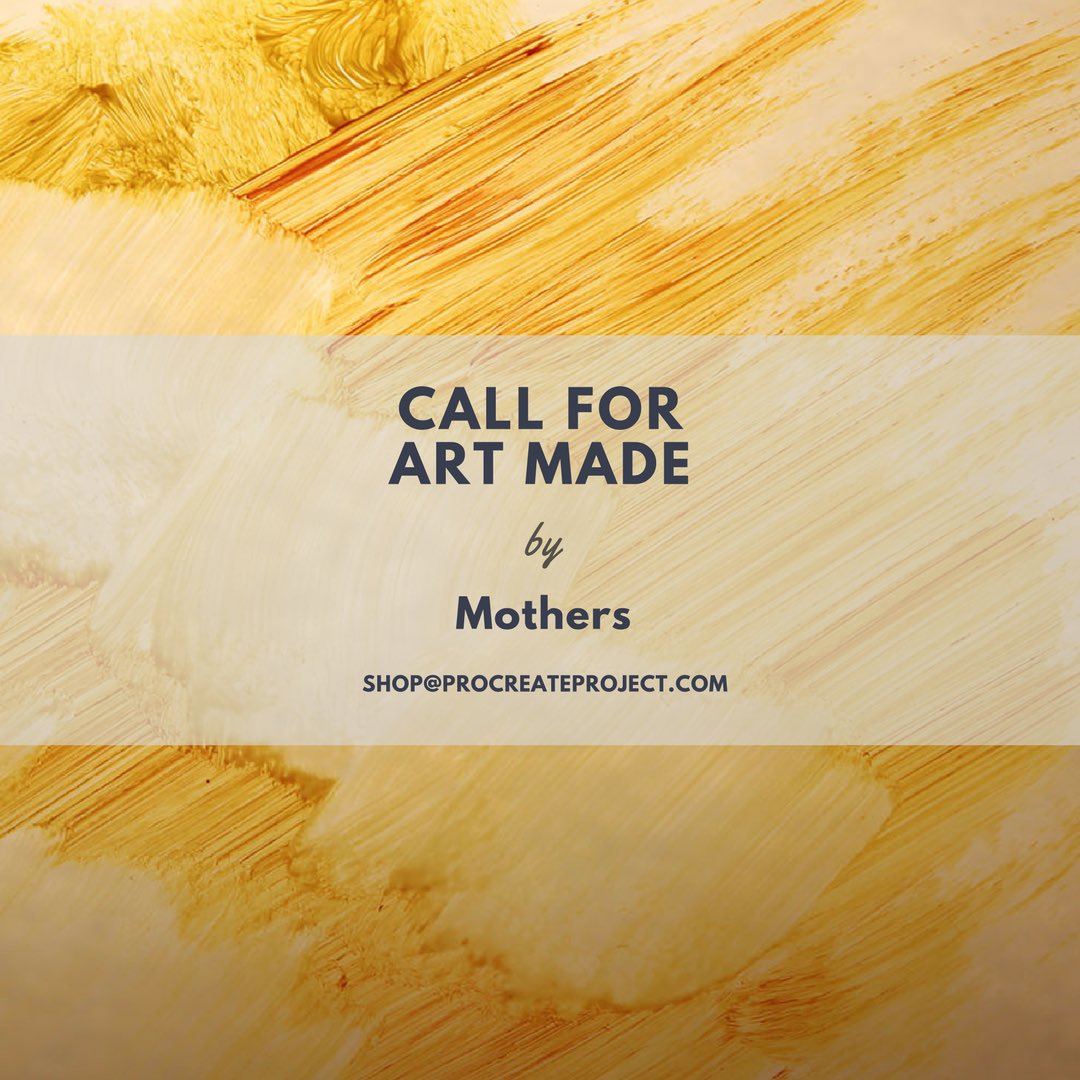 ProcreateProj's tweet photo. Call for artists. New online shop dedicated to women #artists who are #mothers Apply and pls RT #procreateproject #womeninthearts 
https://t.co/BG2Z8985M0 https://t.co/dxPucK2W7I