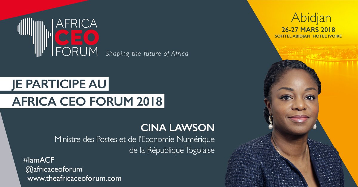 africaceoforum's tweet photo. Nous aurons le plaisir d'accueillir @cinalawson, Ministre des Postes et de l'Économie Numérique de la République du #Togo. #ACF2018 https://t.co/tSrLONCQCe