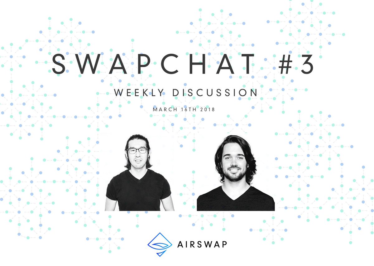 airswap's tweet photo. SwapChat #3 will be in session as usual on Friday March 16th 1pm EST with our co-founder @dmosites! #AirSwap #SwapChat https://t.co/77geM8Rdy6