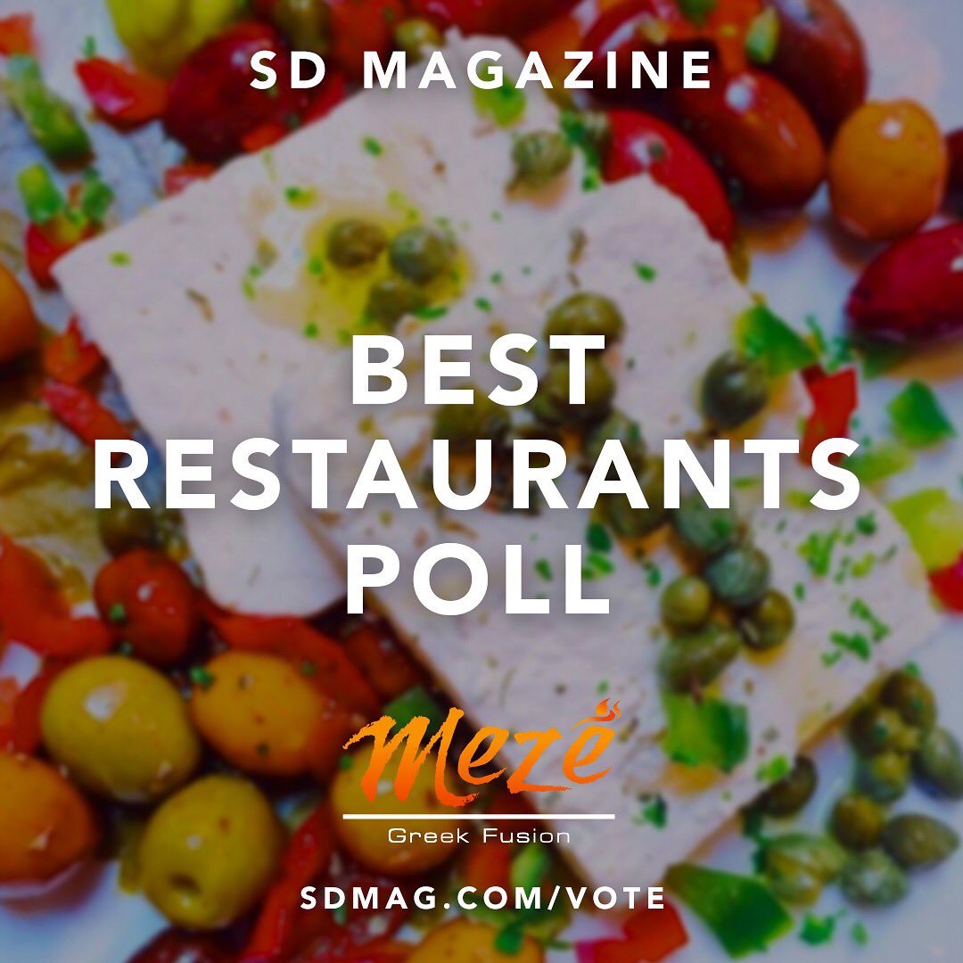 Only a few more days to cast your vote! If you haven’t already, go to sdmag.com/vote and consider voting for Meze for the following:
Best of the Best Casual
Best Service
Best Happy Hour
Best Healthy Eats
Best Breakfast/Brunch
Best for Big Groups
Best Middle Eastern