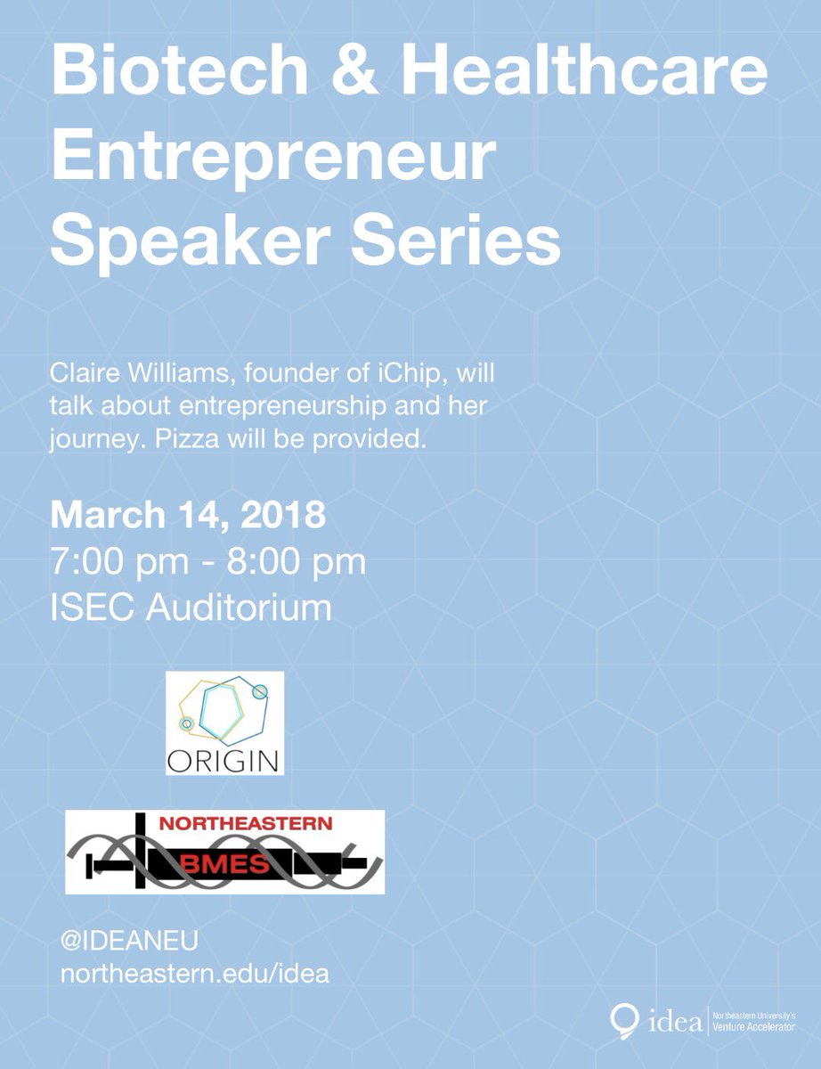 ORIGIN_NEU's tweet photo. Join IDEA, Origin, and BMES tonight for the Biotech &amp; Healthcare Entreprenuer Speaker Series with Claire Williams, Founder of iChip! https://t.co/VtFFwpV0iI