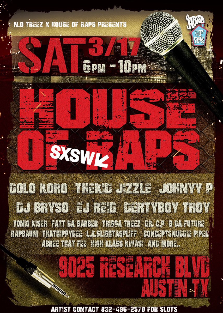 DjBryso's tweet photo. SXSW #HouseOfRaps 🌎 Saturday 3/17 freee showww @DjBryso indmixx https://t.co/HJ2VzGSswo