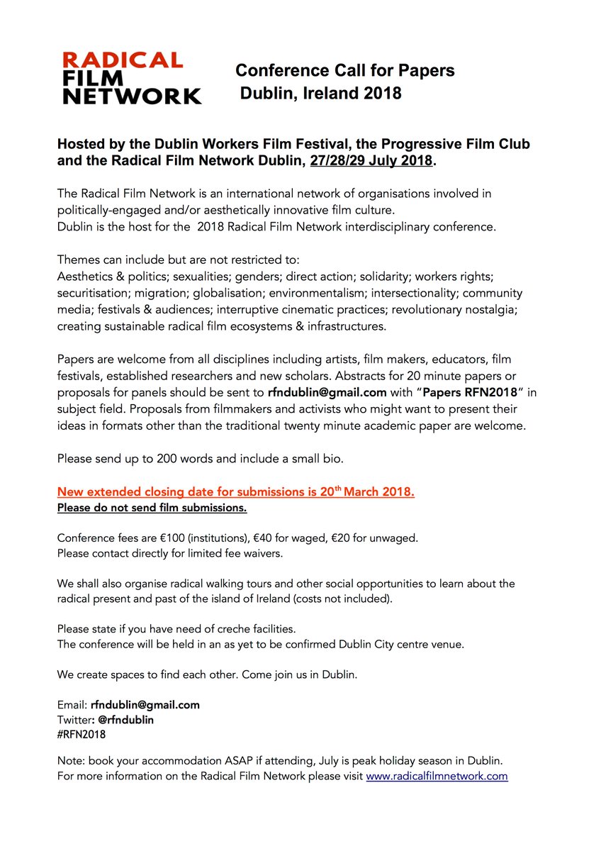 rfndublin's tweet photo. **EXTENDED DDEADLINE** March 20th Call for papers for the Radical Film Network Dublin 2018.
#RFN2018
Plz RT
@BechdelTestFest @CinEireann @Fni_film @BeochanScn @sultans_of_ping @LdnFemFilmFest @WFTIreland @DenisCondon @IndieWire https://t.co/mnVrr81ff6