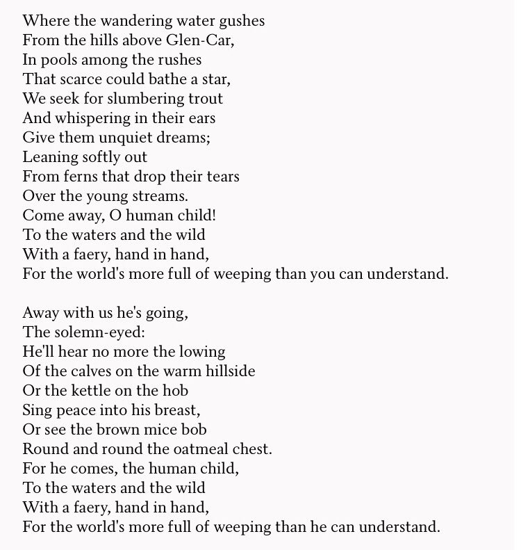 RobertBohan's tweet photo. Irish Legends for #StPatricksDay | The Stolen Child (1889) by WB Yeats.  The poem with its refrain ‘Come away, O human child!
To the waters &amp; the wild...
...for the world’s more full of weeping than you can understand.’ is one of the most bittersweet in the language https://t.co/BvJN5EVZWR