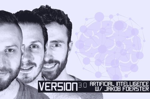 VERSION_30's tweet photo. Artificial Intelligence. Should we fear it? The guys talk to expert, Jakob Foerster about all things #AI - https://t.co/Fheboski83 https://t.co/tuHCo8QLmE