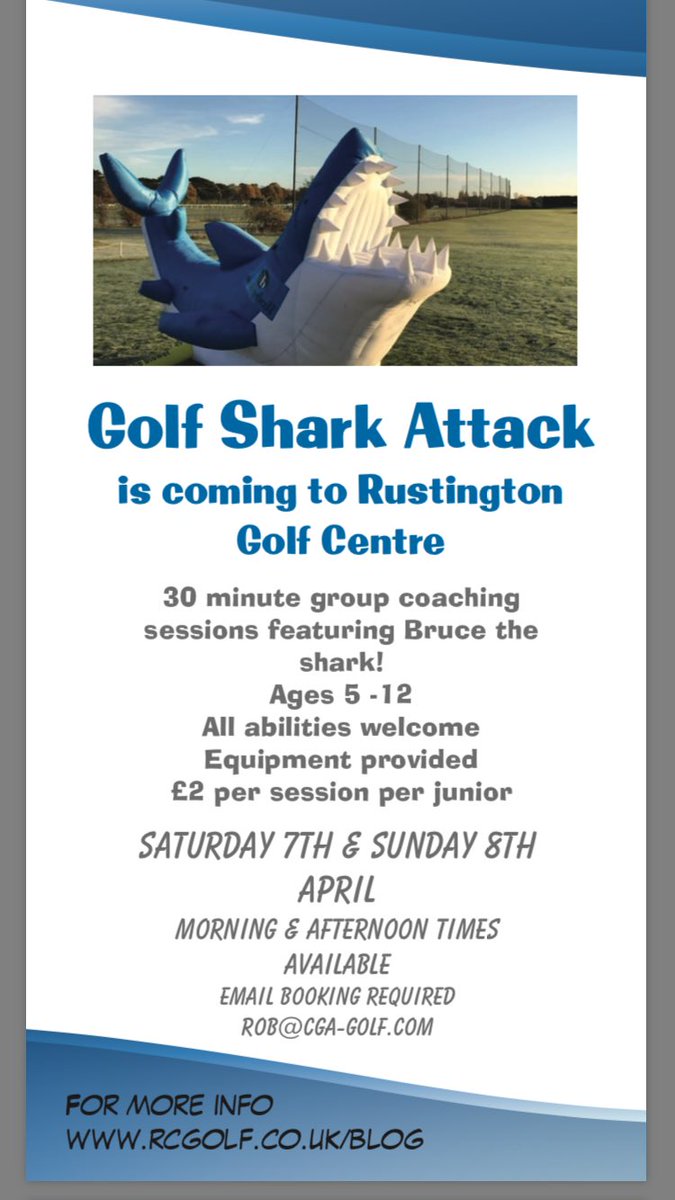 GOLF SHARK ATTACK 🦈 🦈🏌🏻‍♀️🏌🏻‍♀️🏌🏻‍♂️🏌🏻‍♂️😃😃 Junior golf taster sessions 7th &amp; 8th April. Ages 5 - 12                                 Rustington Golf Centre